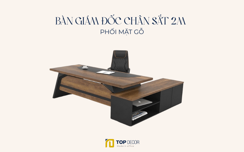 Bàn giám đốc chân sắt 2m phối mặt gỗ