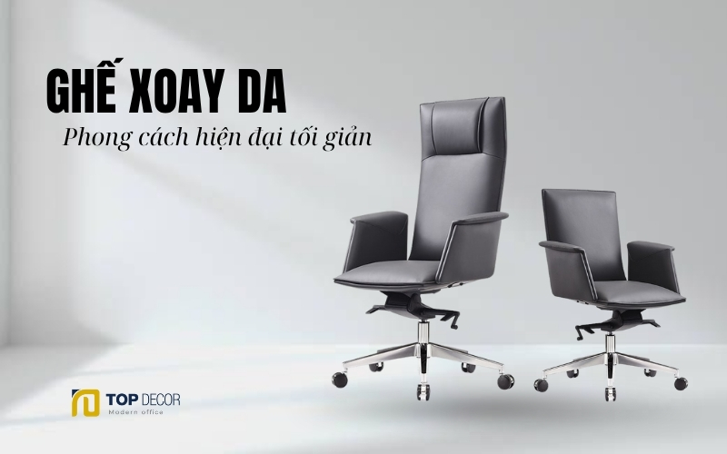 Ghế xoay da phong cách hiện đại tối giản