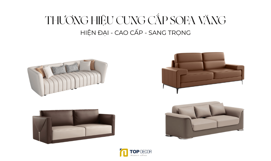 Thương hiệu cung cấp sofa văng uy tín và chất lượng