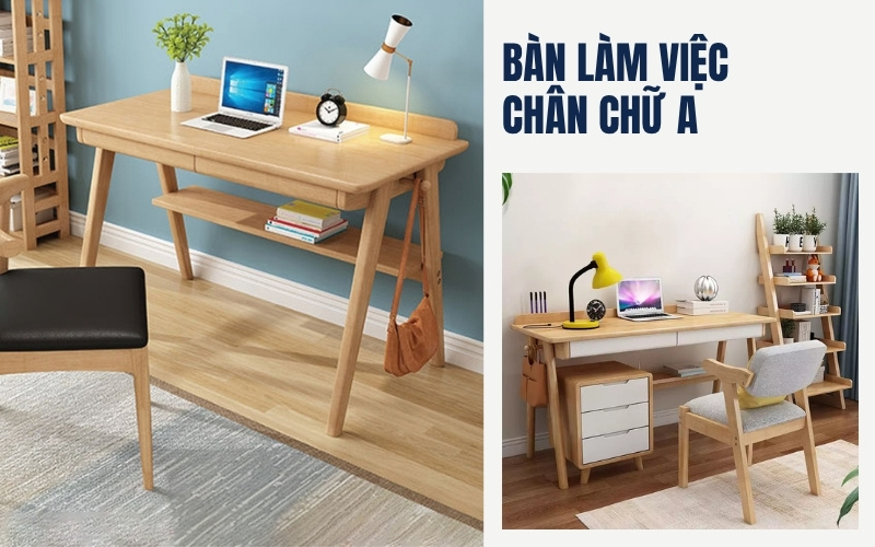 Bàn làm việc chân chữ A