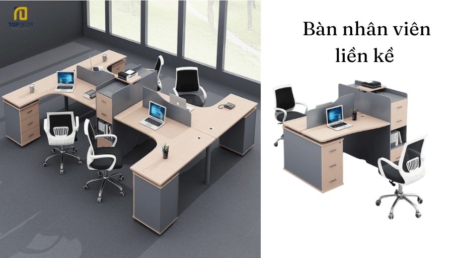 Bàn nhân viên liền kề 